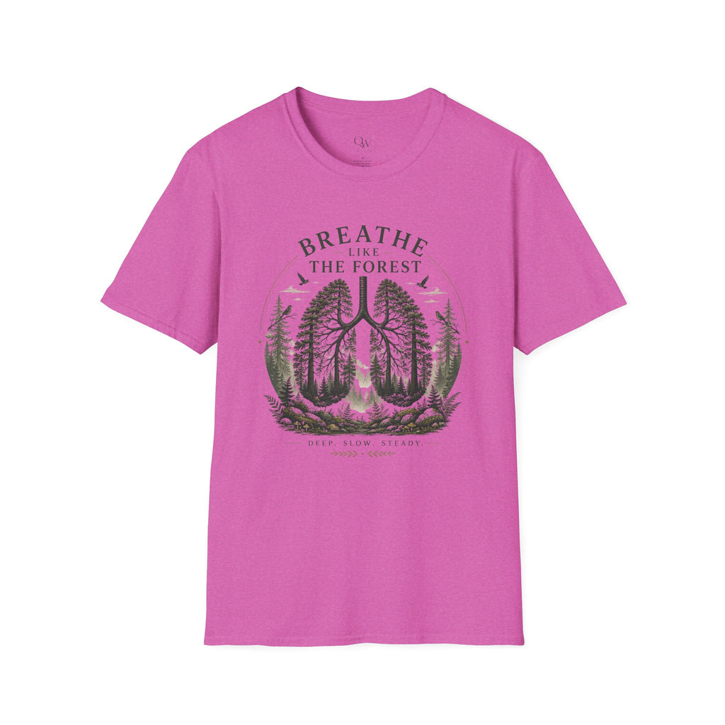 Breathe like the forest T-Shirt