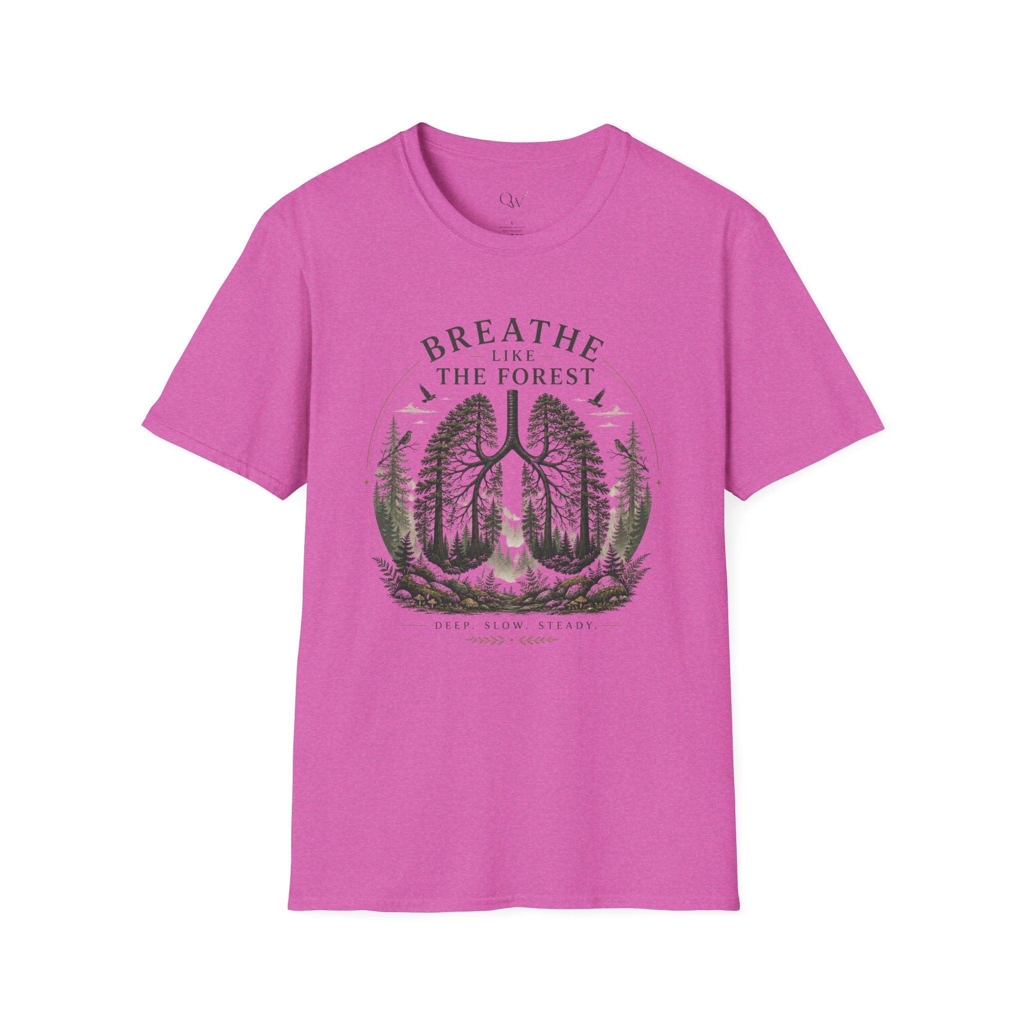 Breathe like the forest T-Shirt