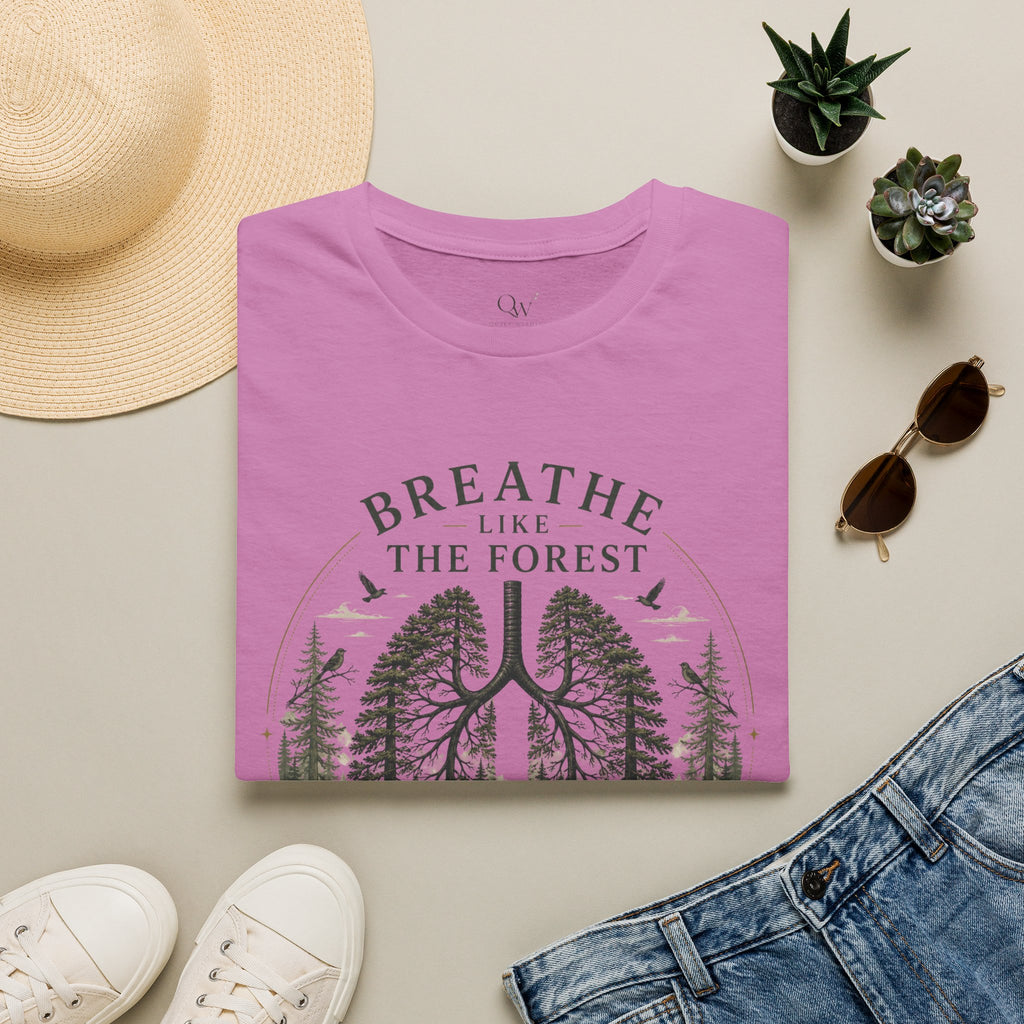 Breathe like the forest T-Shirt