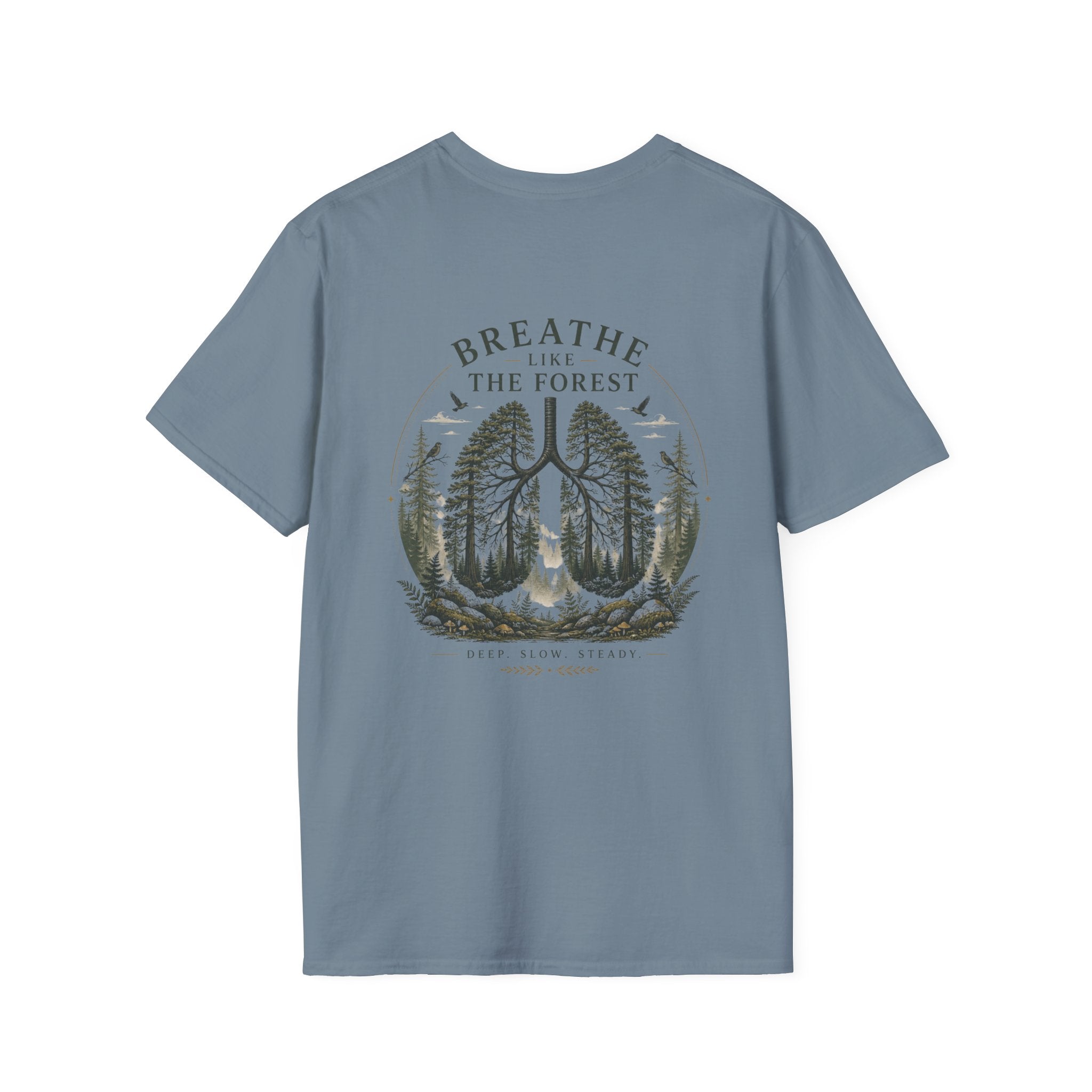 Breathe like the forest (back) T-Shirt