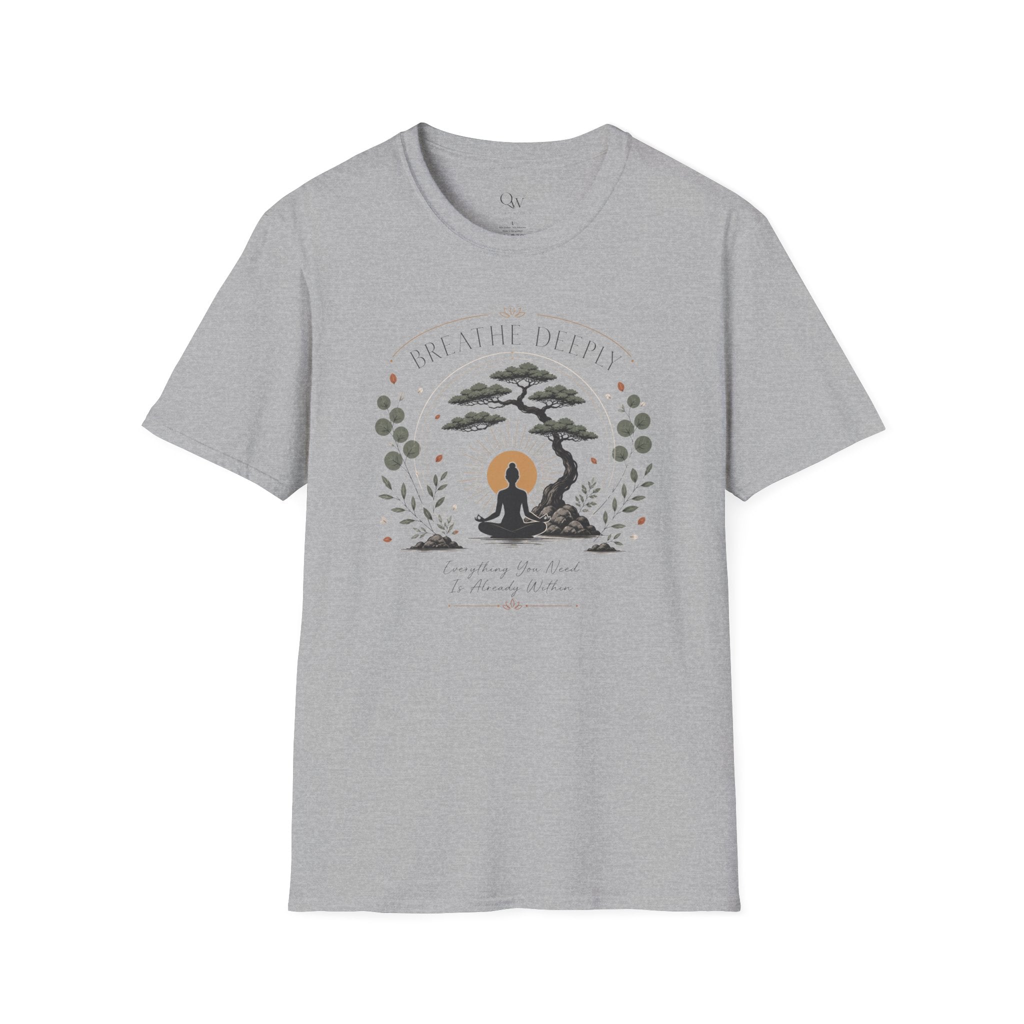 Breath deeply T-Shirt
