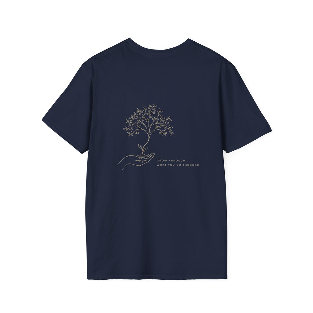 Grow trough gold (back) T-Shirt