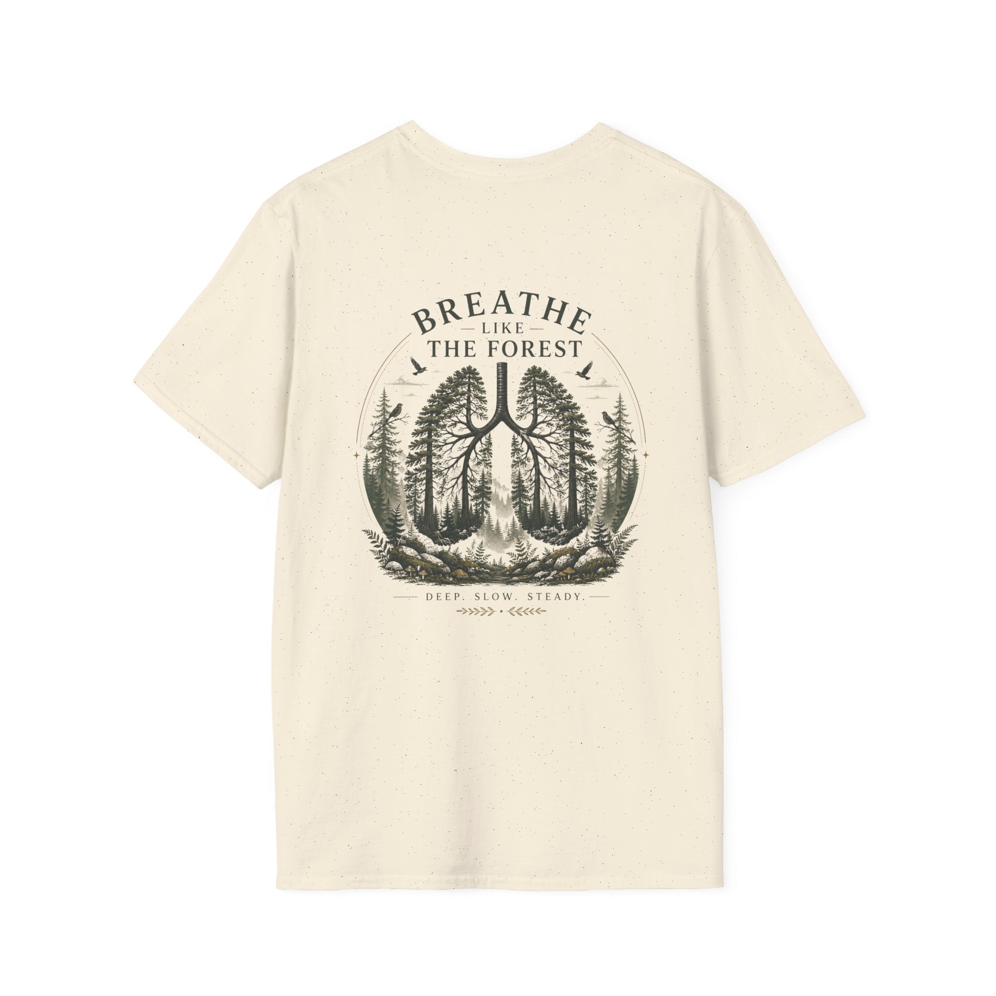 Breathe like the forest (back) T-Shirt
