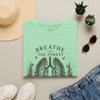 Breathe like the forest T-Shirt