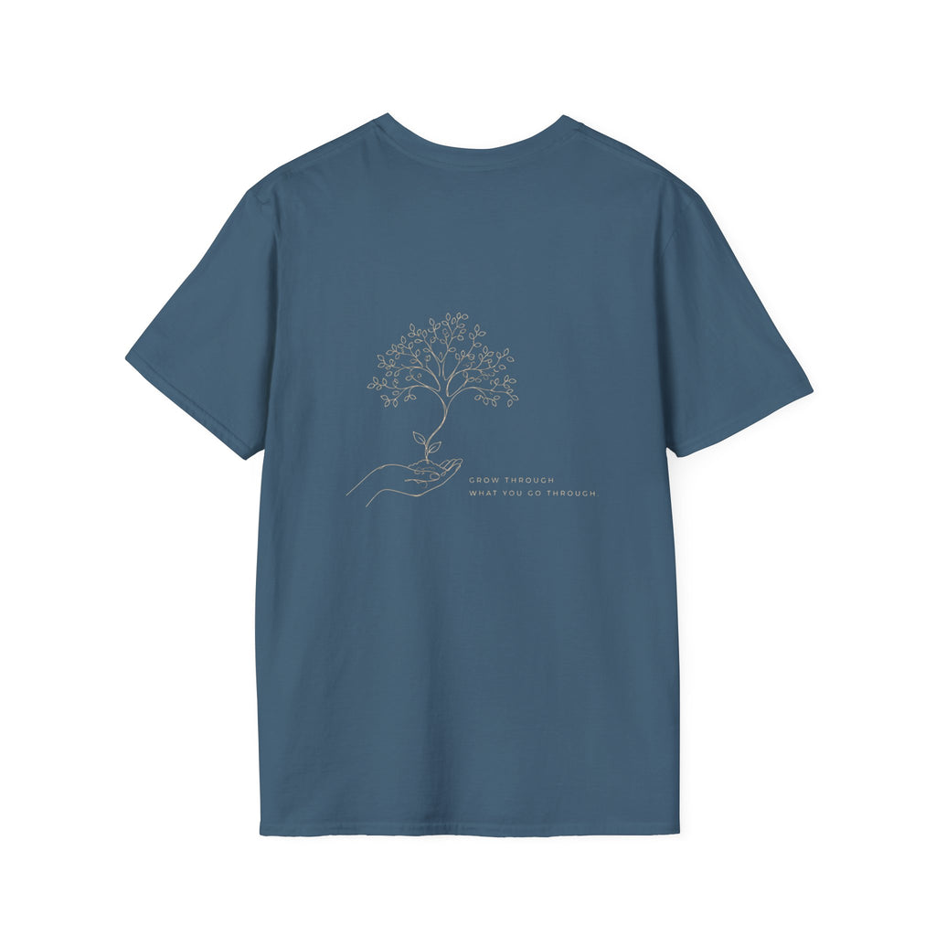 Grow trough gold (back) T-Shirt