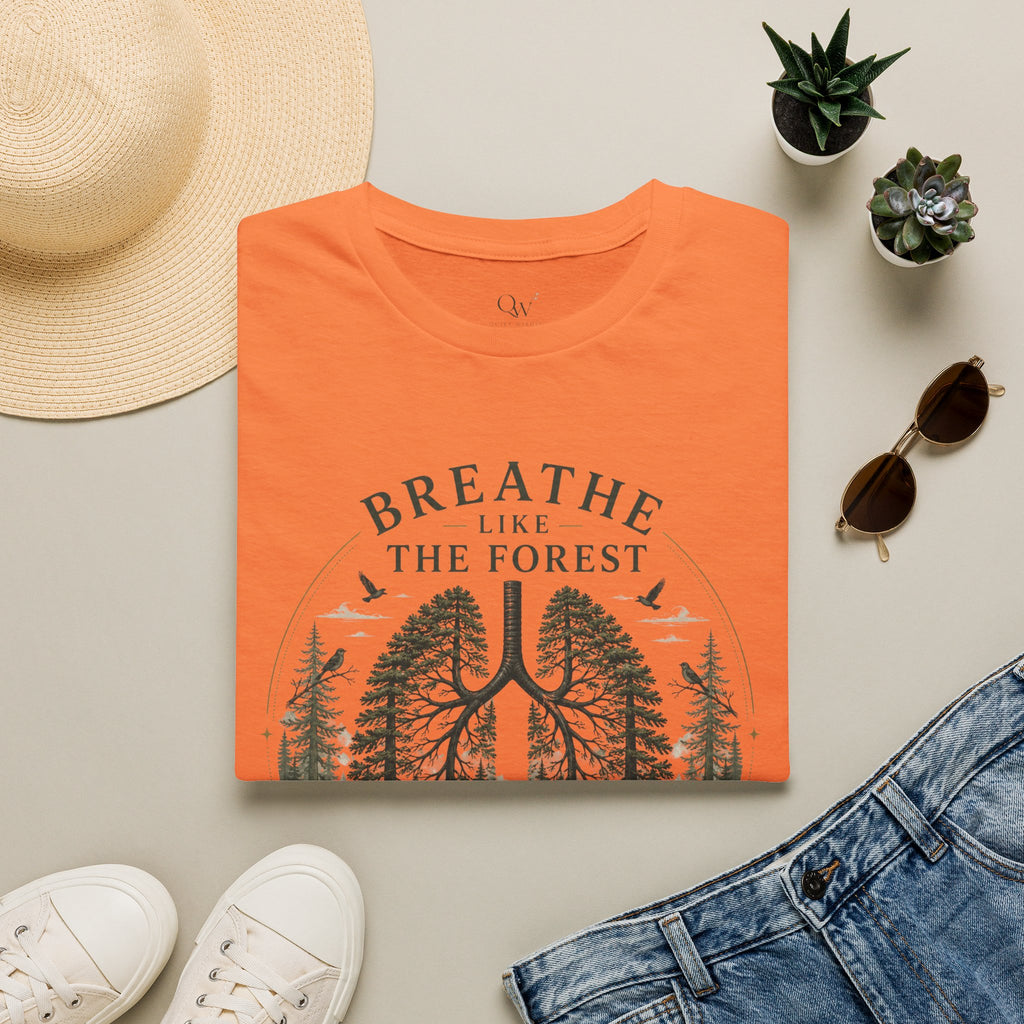 Breathe like the forest T-Shirt