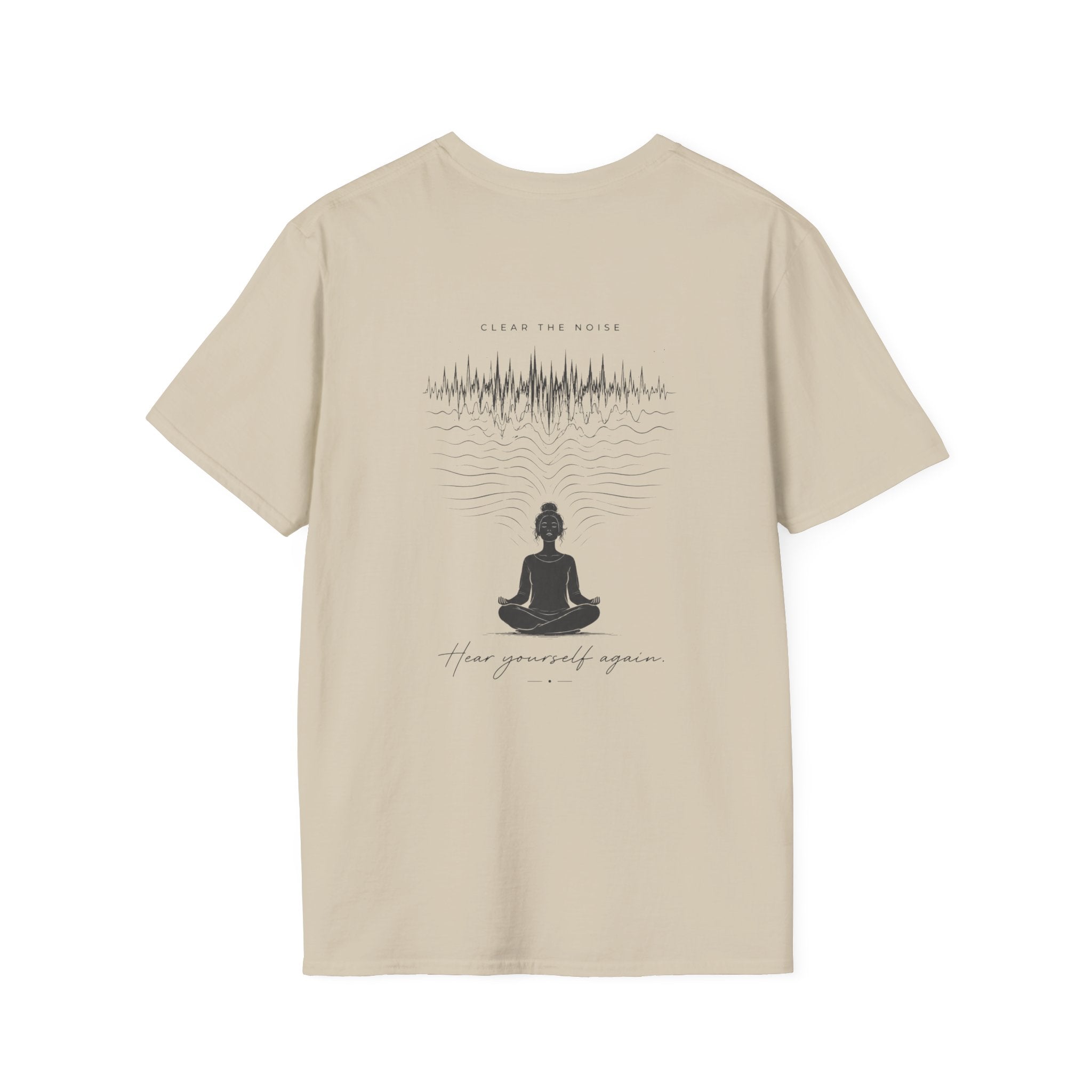 Clear the noise (back) T-Shirt