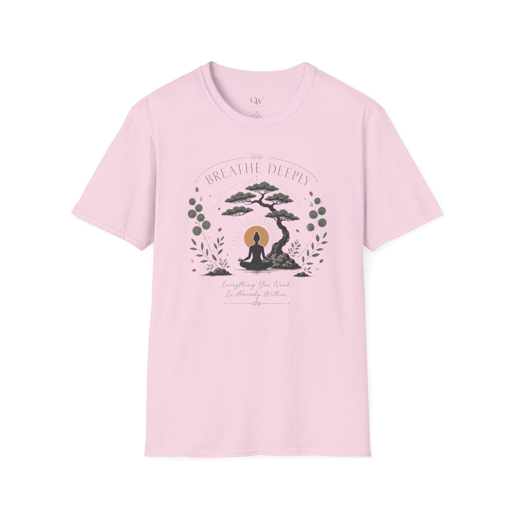 Breath deeply T-Shirt