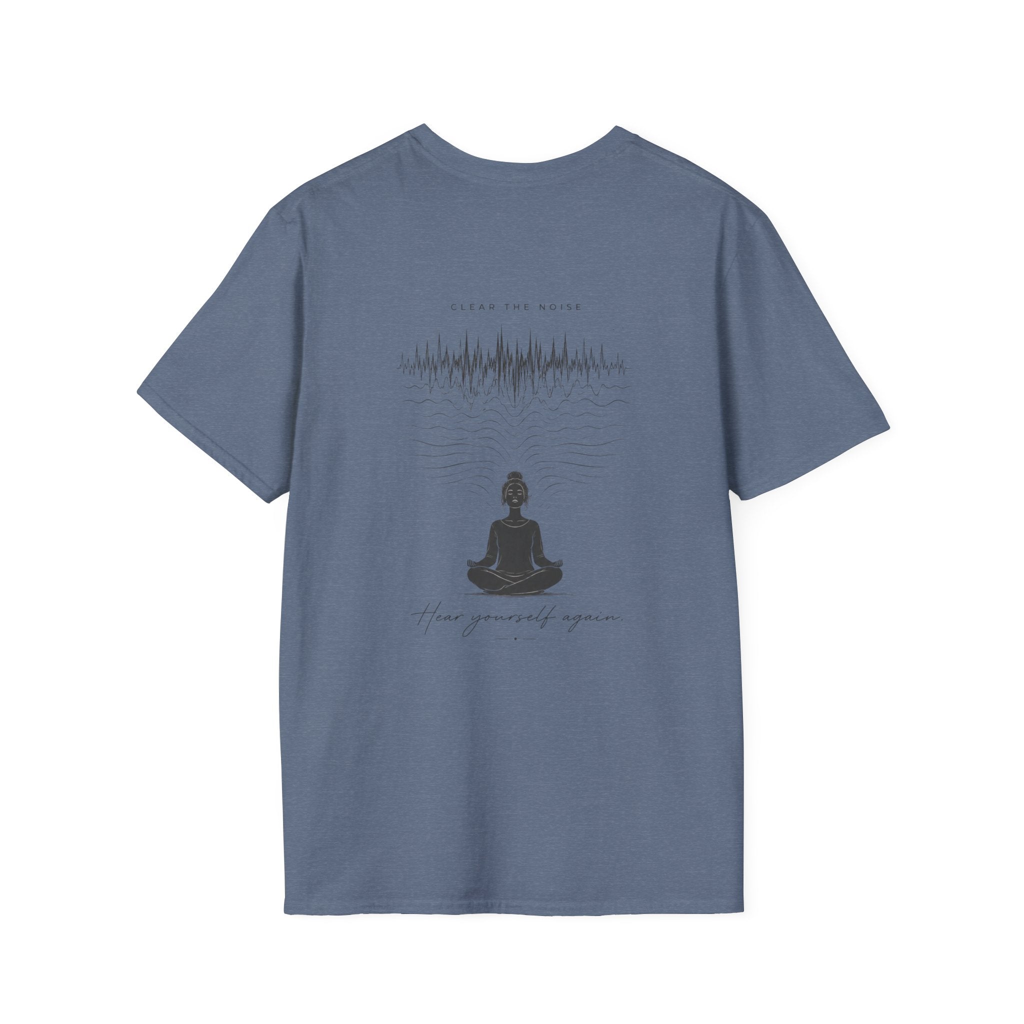 Clear the noise (back) T-Shirt