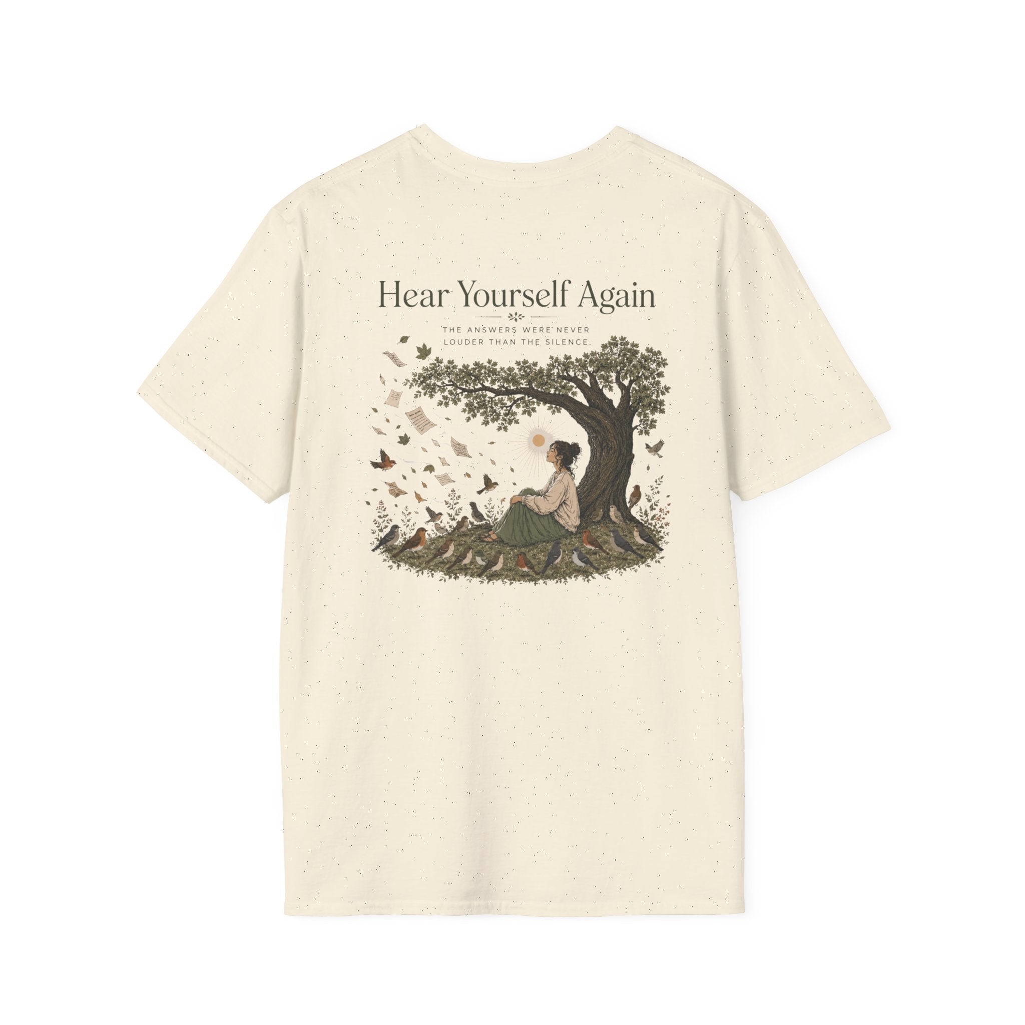 Hear yourself again T-Shirt