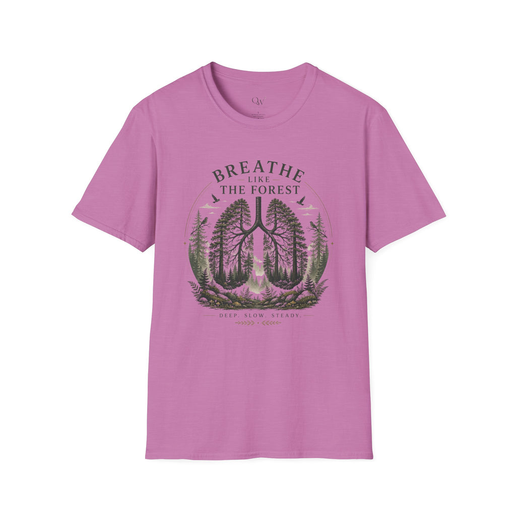 Breathe like the forest T-Shirt