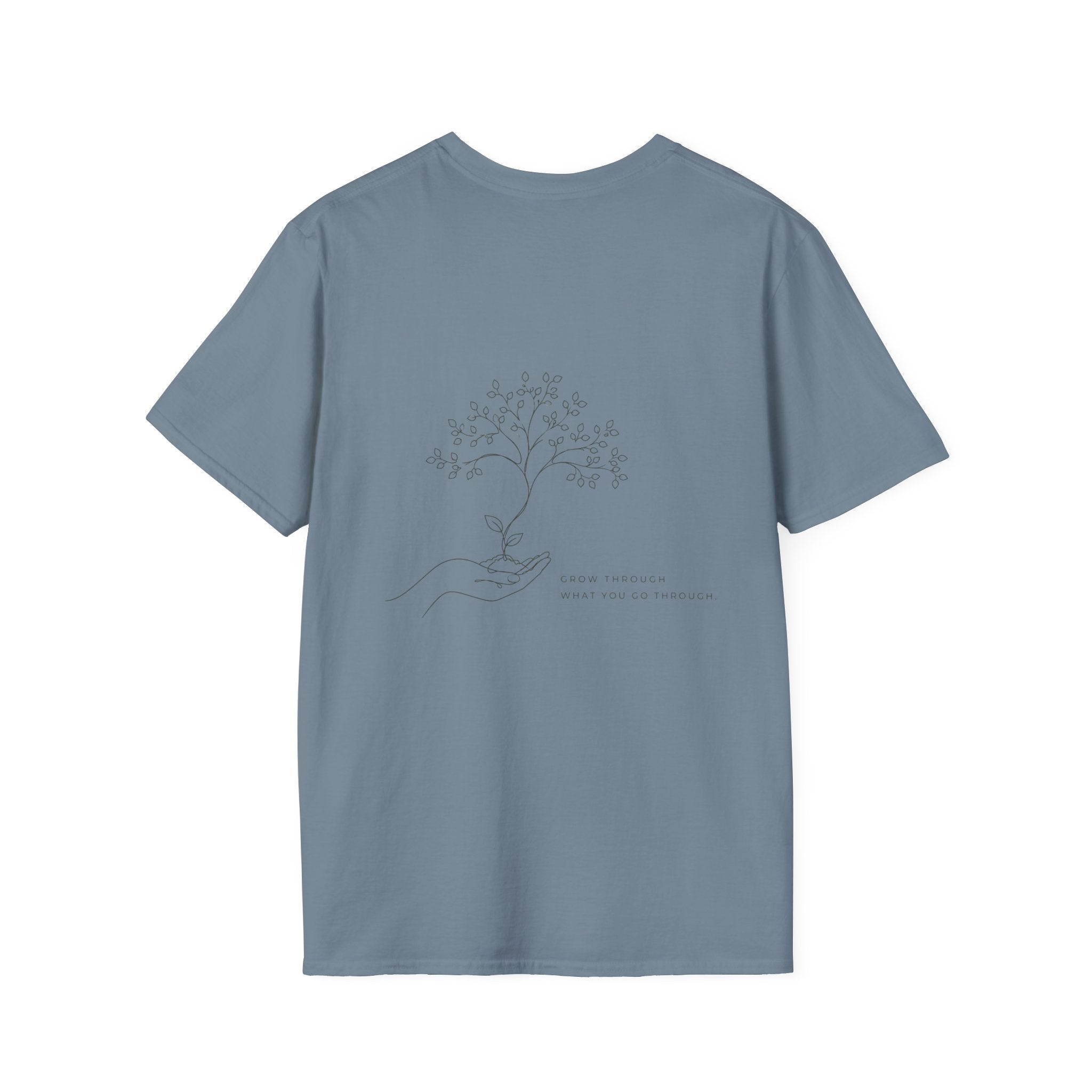 Grow trough (back) T-Shirt