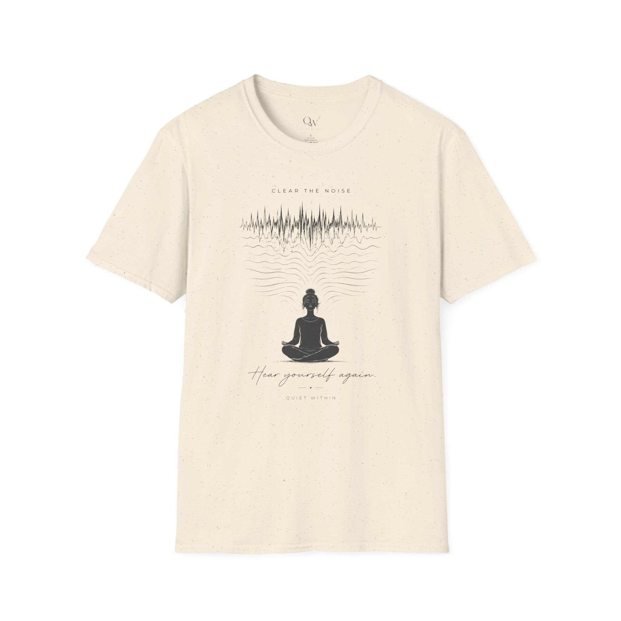 Clear the noise T-Shirt