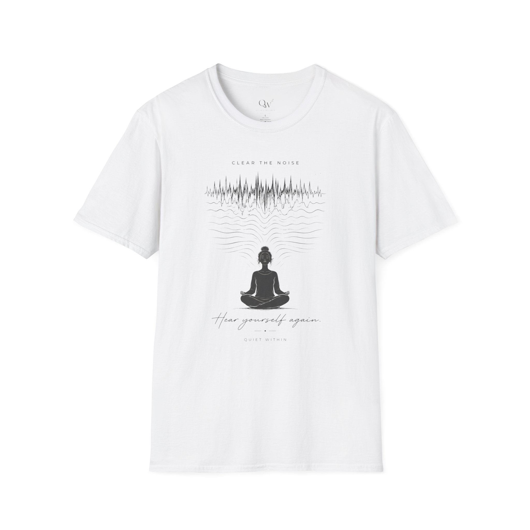 Clear the noise T-Shirt
