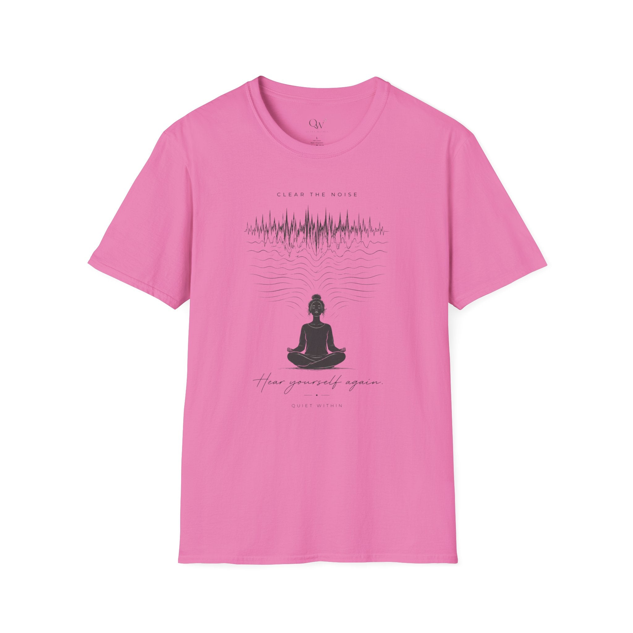 Clear the noise T-Shirt