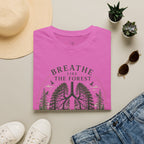 Breathe like the forest T-Shirt