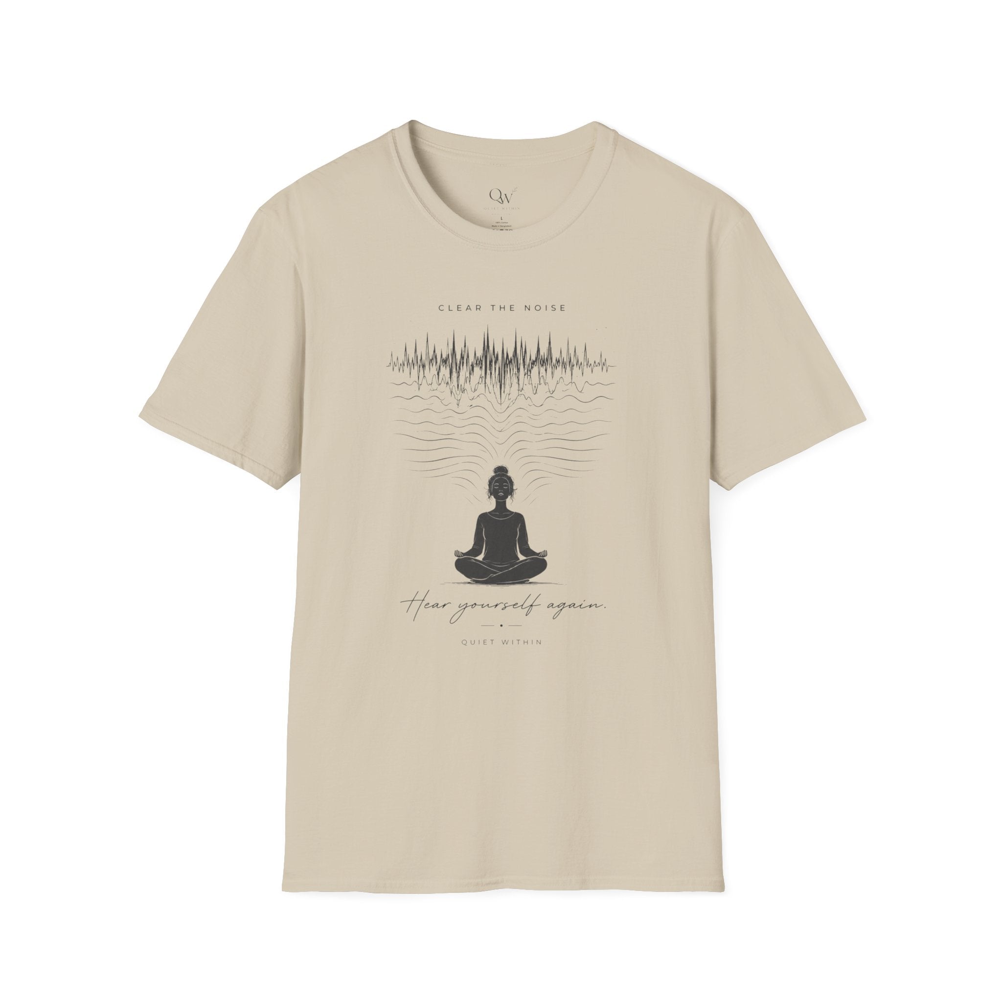 Clear the noise T-Shirt
