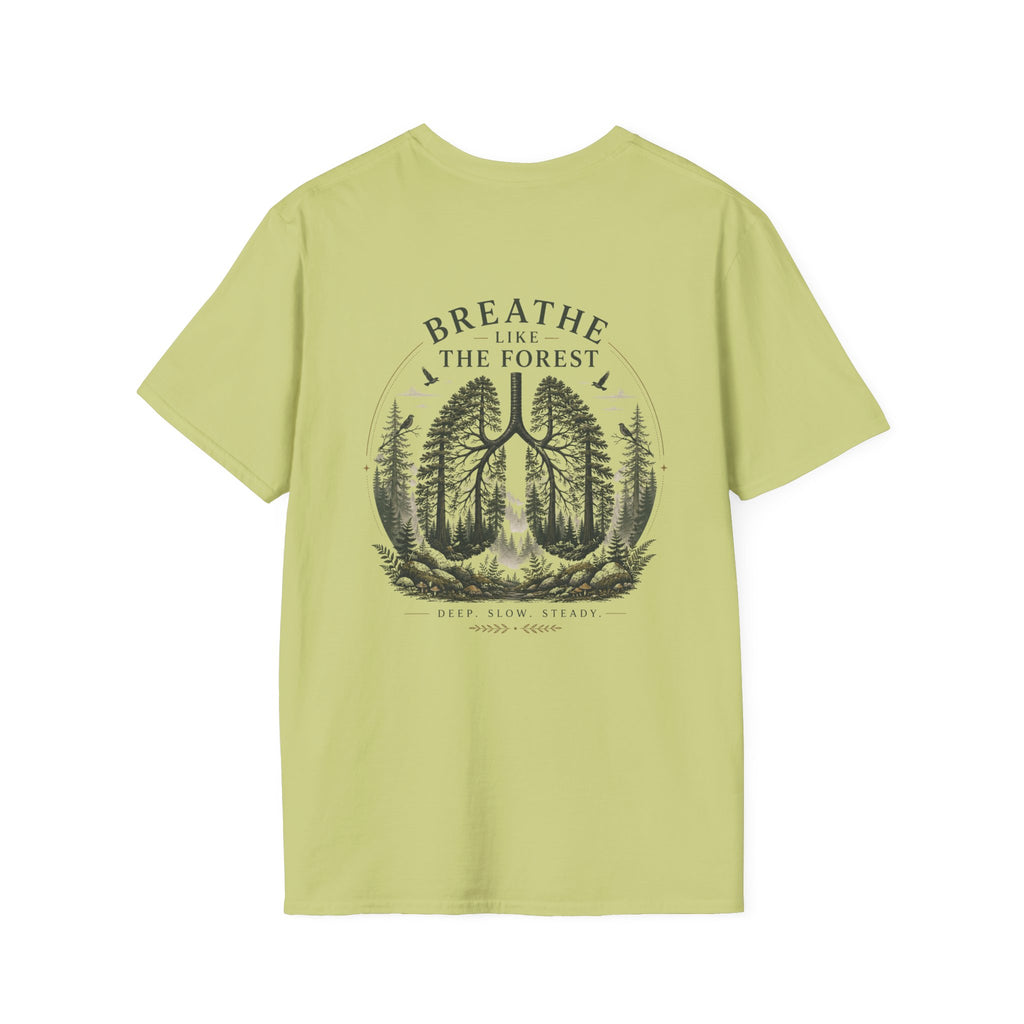 Breathe like the forest (back) T-Shirt