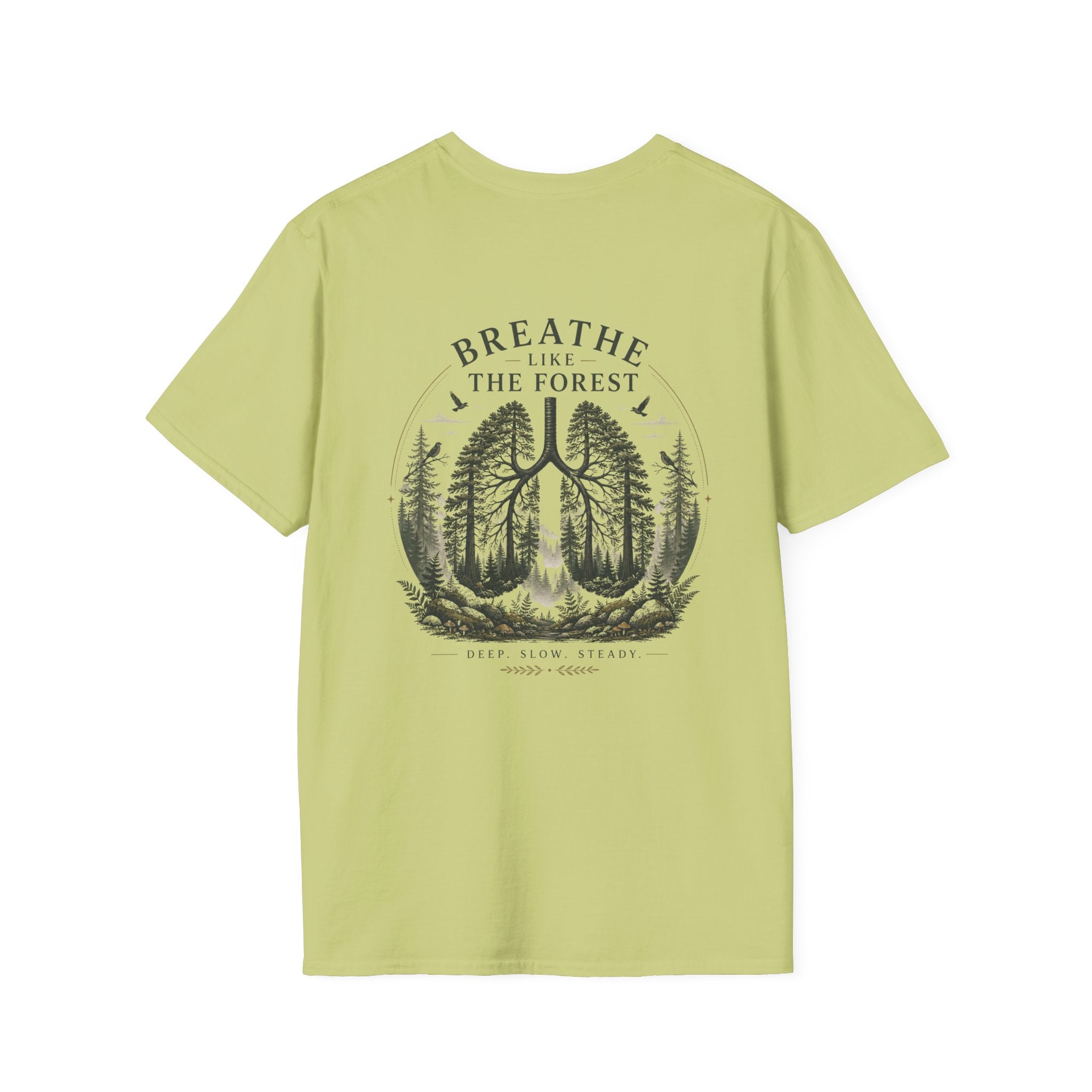 Breathe like the forest (back) T-Shirt