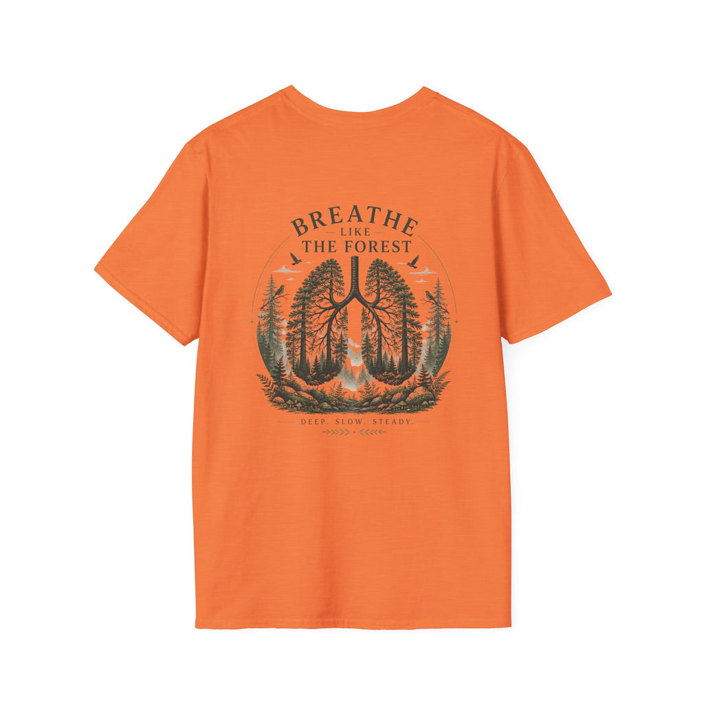 Breathe like the forest (back) T-Shirt