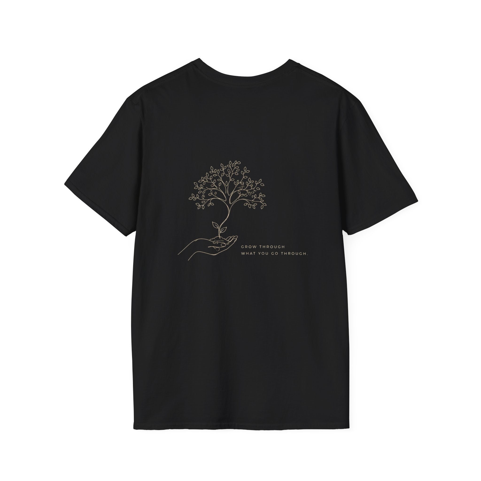 Grow trough gold (back) T-Shirt