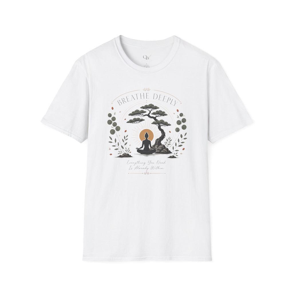 Breath deeply T-Shirt