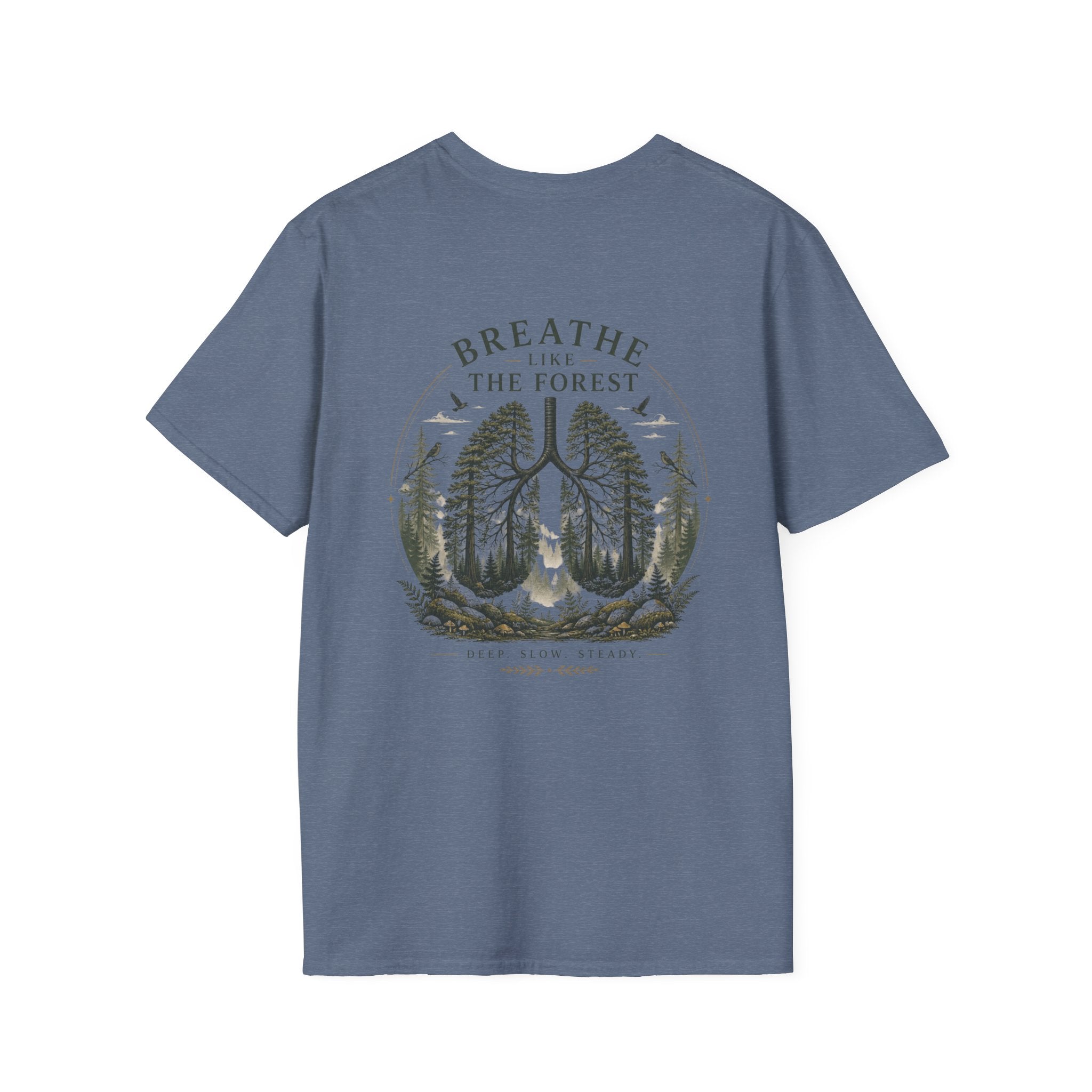 Breathe like the forest (back) T-Shirt