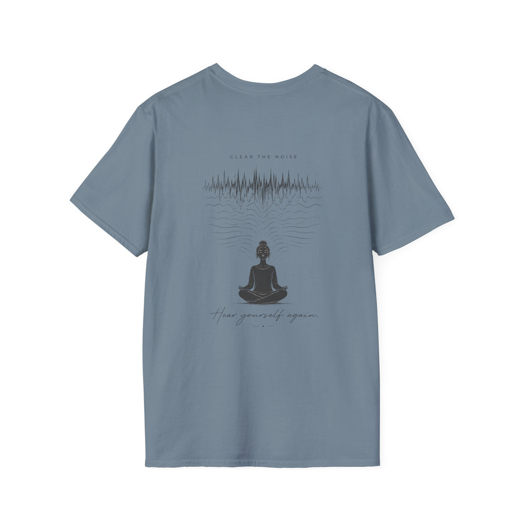 Clear the noise (back) T-Shirt